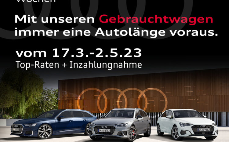 Audi Gebrauchtwagen :plus Wochen