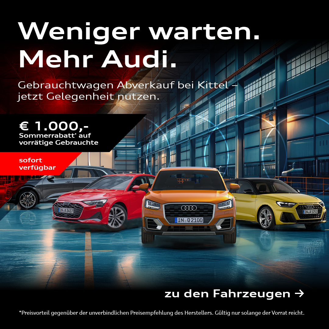 BEITRAG Audi GW Abverkaufsaktion 07_25